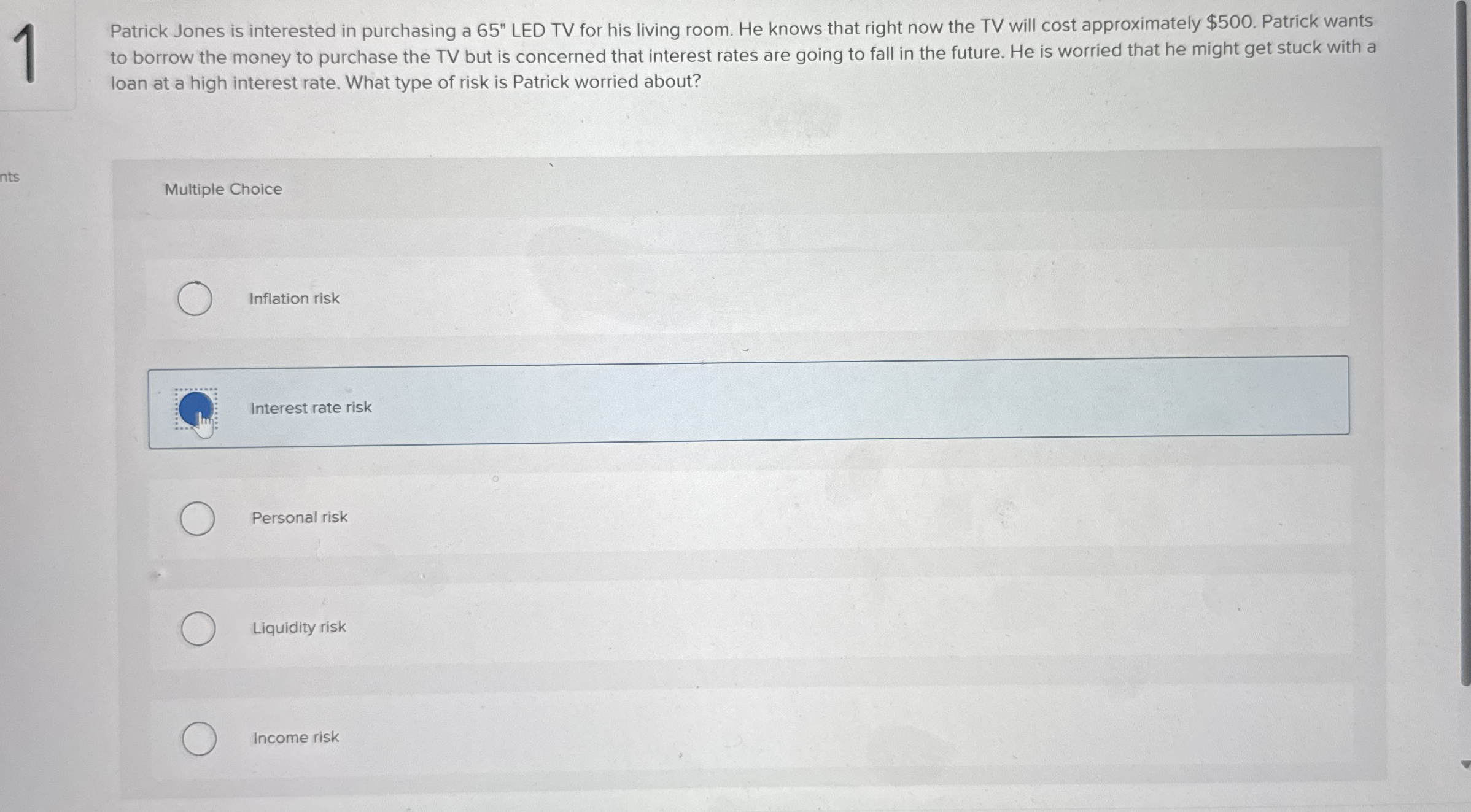 1 Patrick Jones is interested in purchasing a 6 5