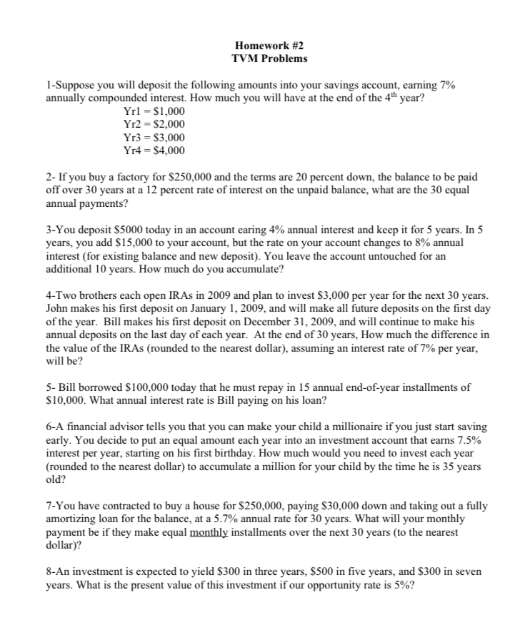 Homework # 2 TVM Problems 1 - Suppose you will