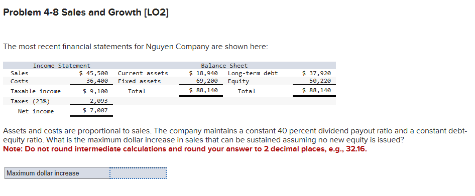 Problem 4 - 8 Sales and Growth [ LO 2 ] The most