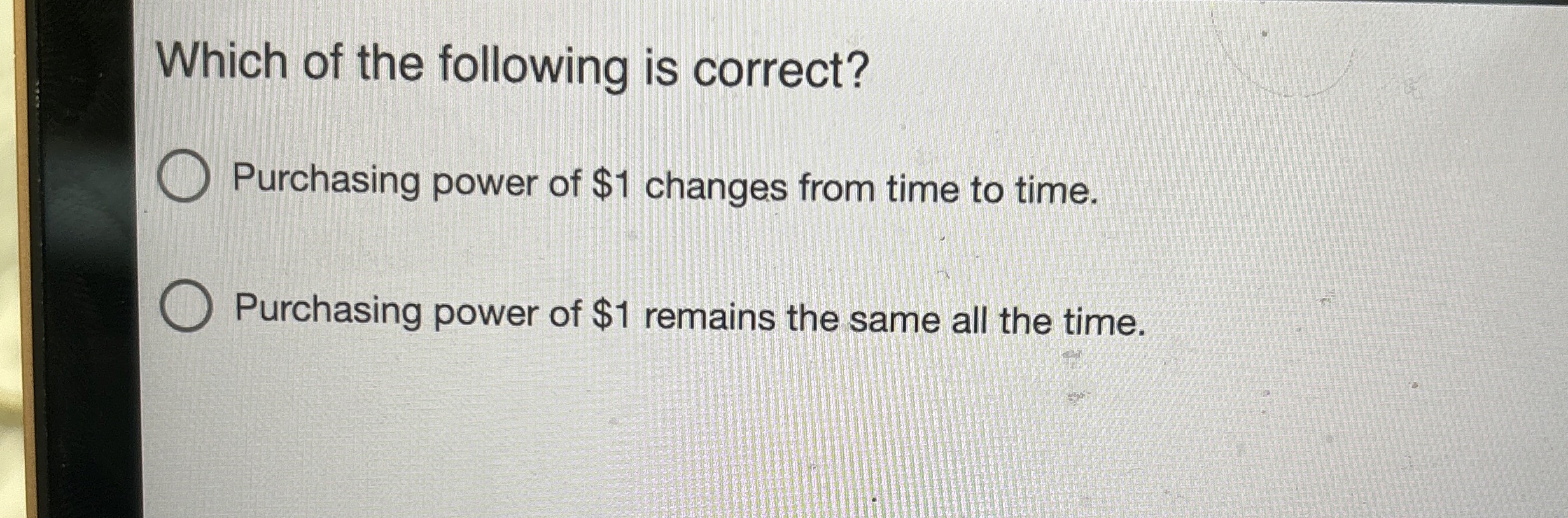 Which of the following is correct? Purchasing