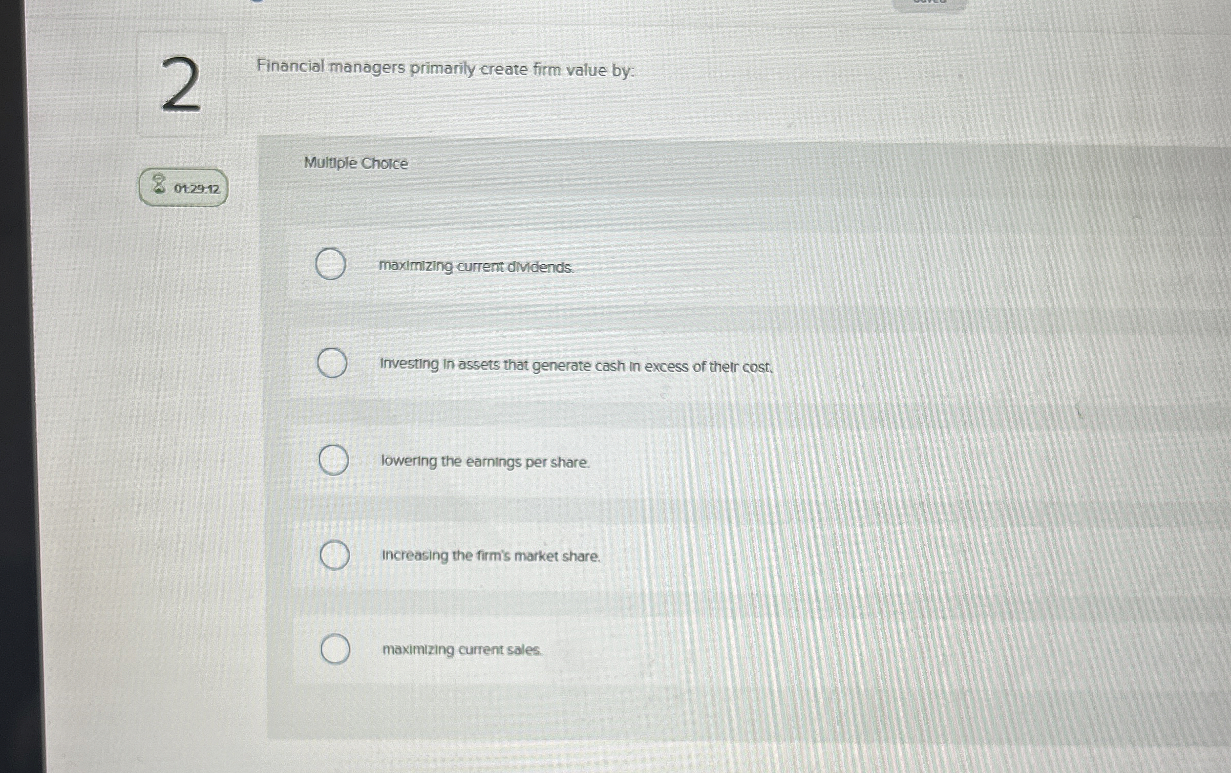 Financial managers primarily create firm value