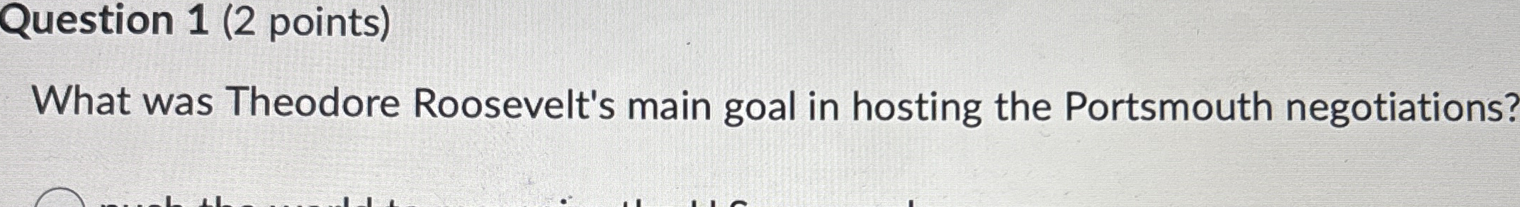 WhatWhut was theadorQuestion 1 ( 2 points ) What