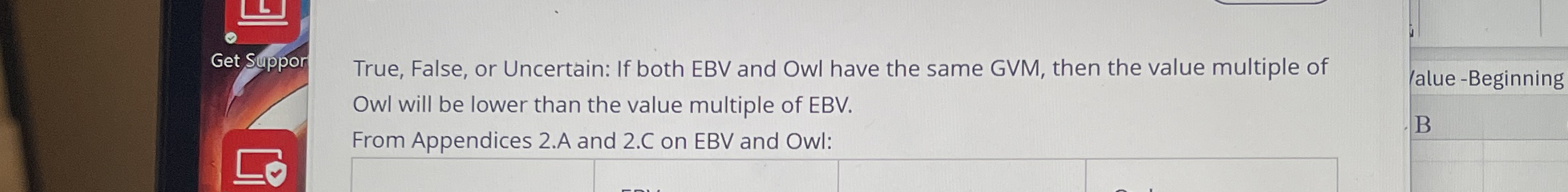 Get Suppor True, False, or Uncertain: If both EBV
