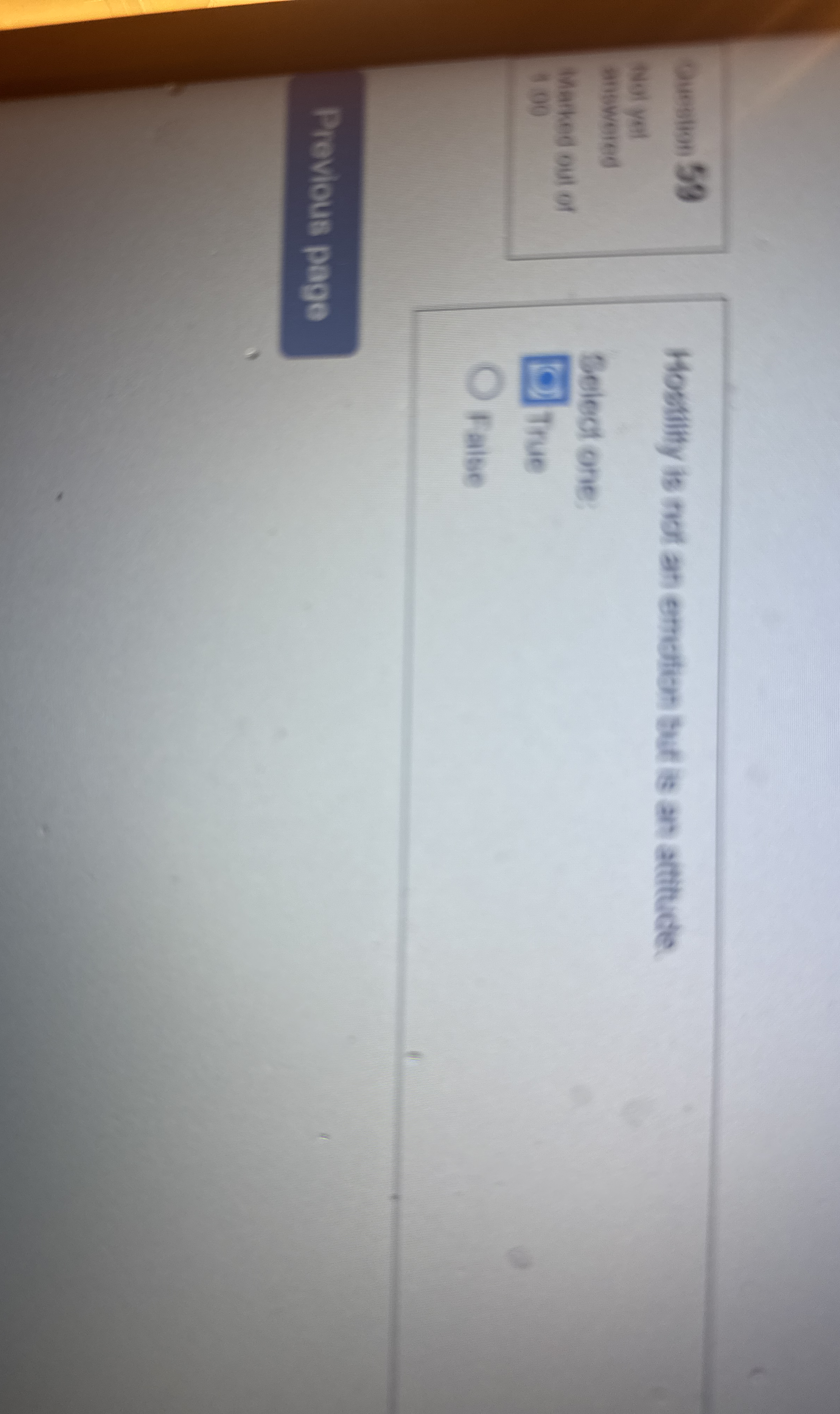 Duestion 5 9 Hostility is not an emotion but is