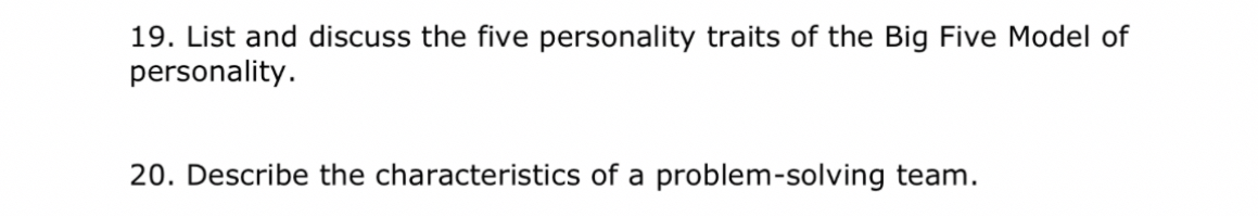 List and discuss the five personality traits of