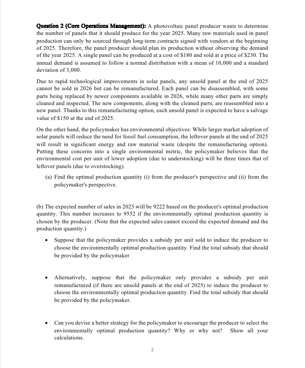 Question 2 ( Core Operations Management ) : A