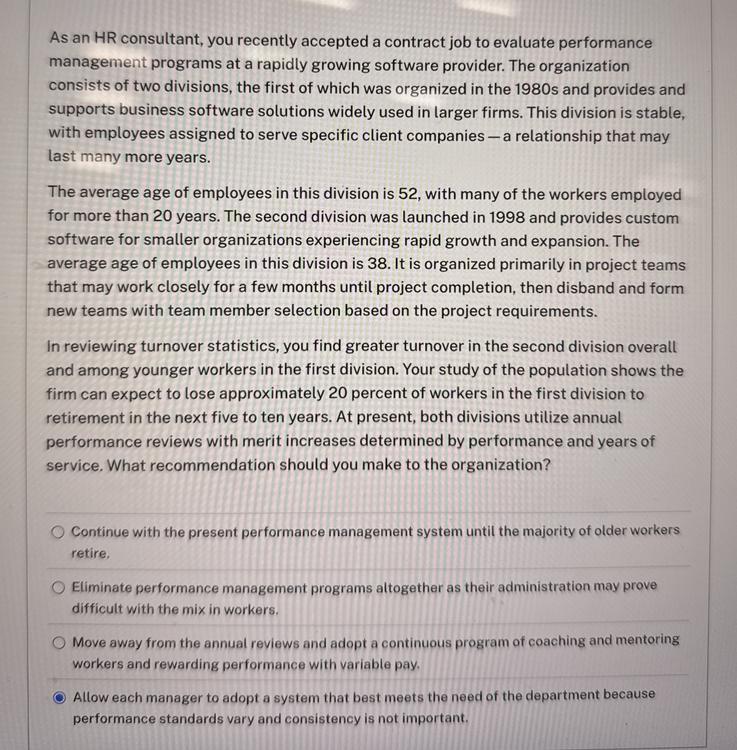 As an HR consultant, you recently accepted a