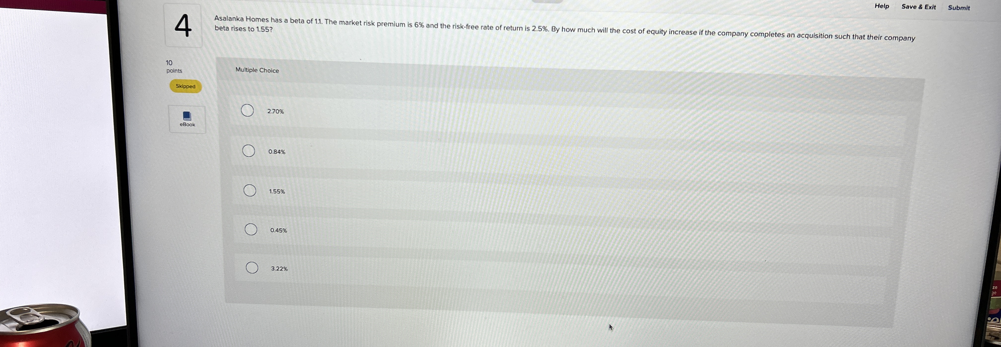4 Asalanka Homes has a beta of 1 . 1 . The market