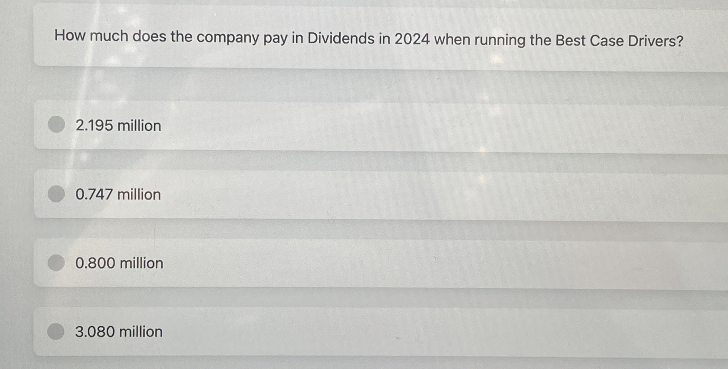 How much does the company pay in Dividends in 2 0