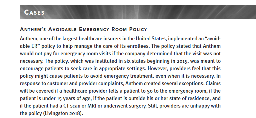 Read Chapter 9 Case Study - Anthem s Avoidable ER