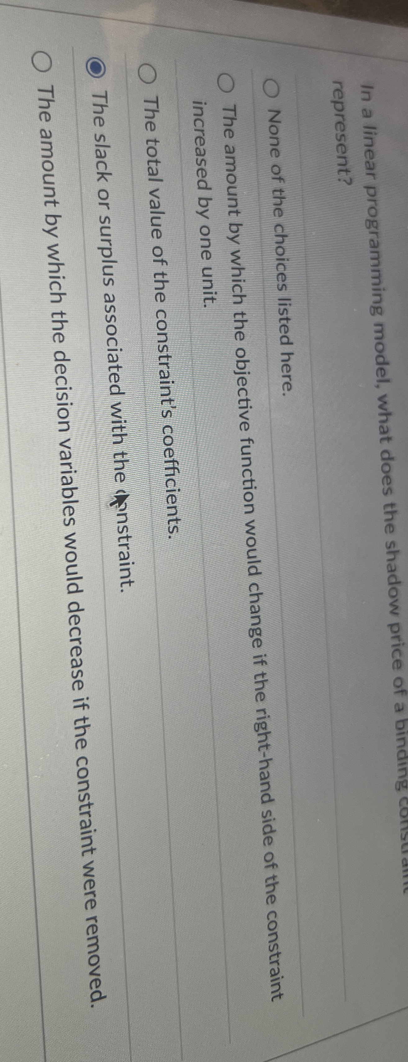 In a linear programming model, what does the