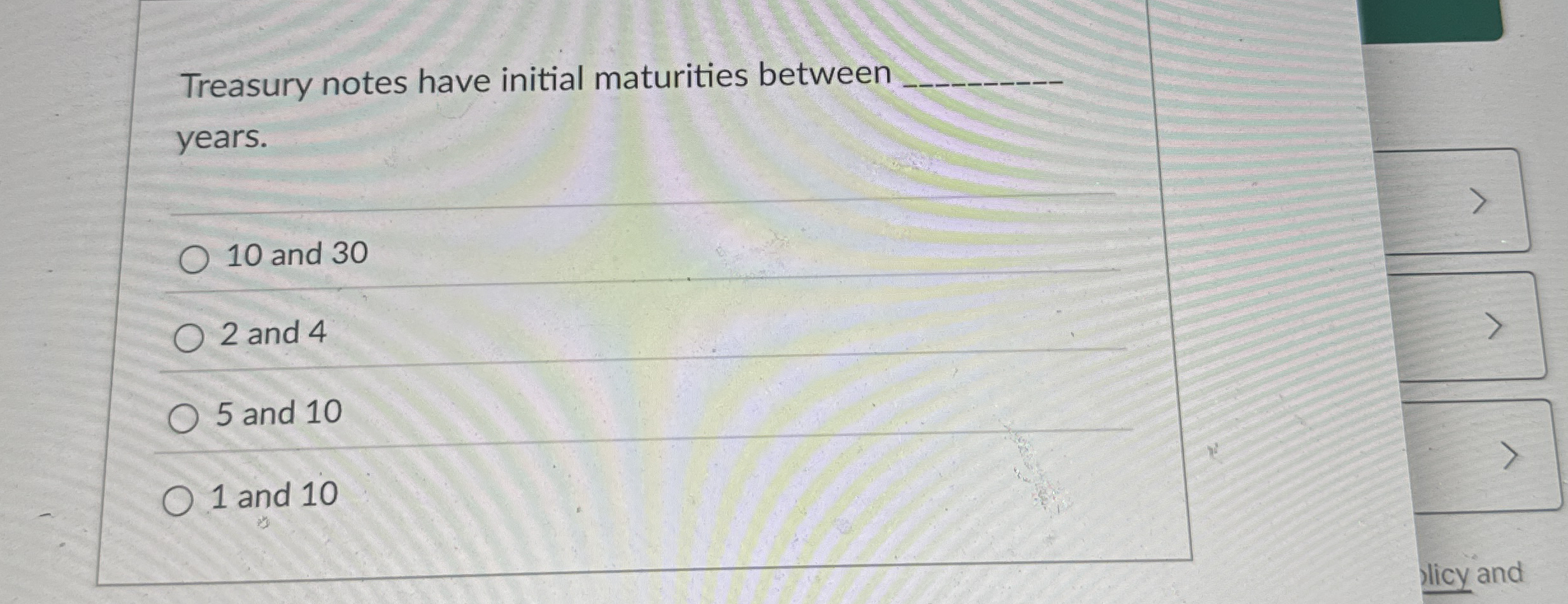 Treasury notes have initial maturities between