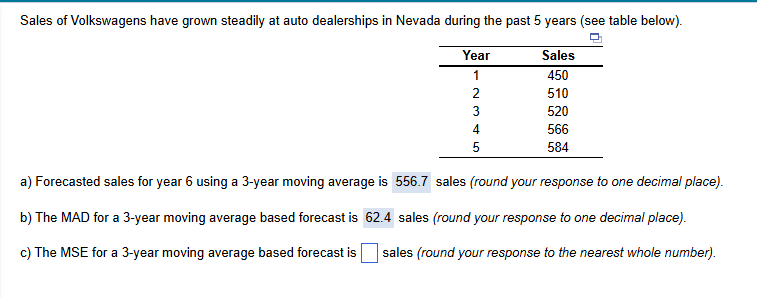 PLEASE DONT USE EXCEL c ) The MSE for a 3 - year
