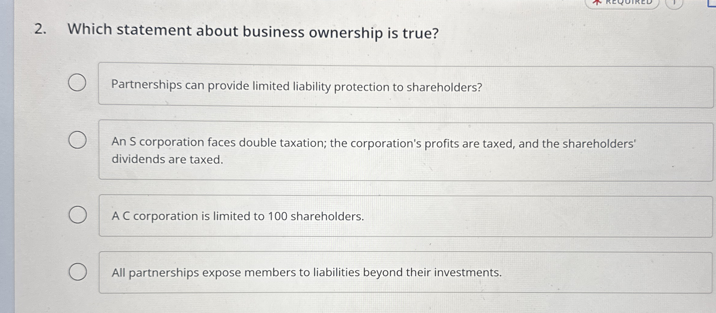 Which statement about business ownership is true?