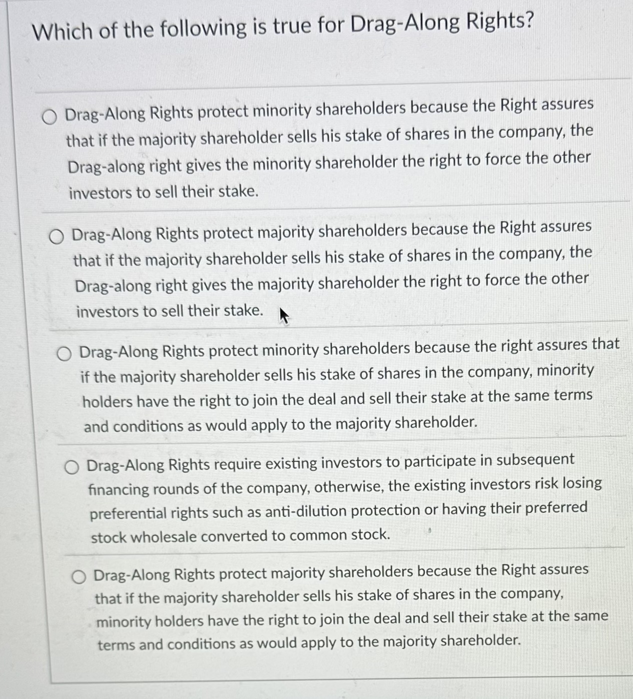 Which of the following is true for Drag - Along