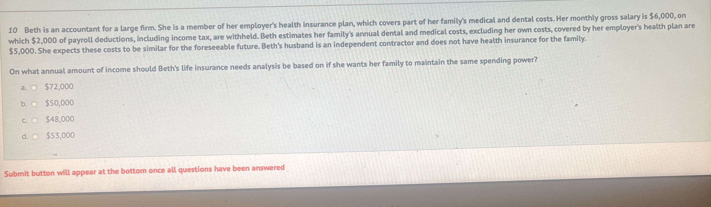 Beth is an accountant for a large firm. She is a