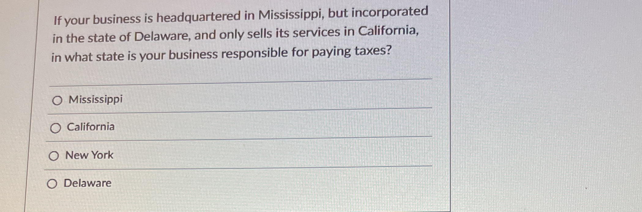 If your business is headquartered in Mississippi,