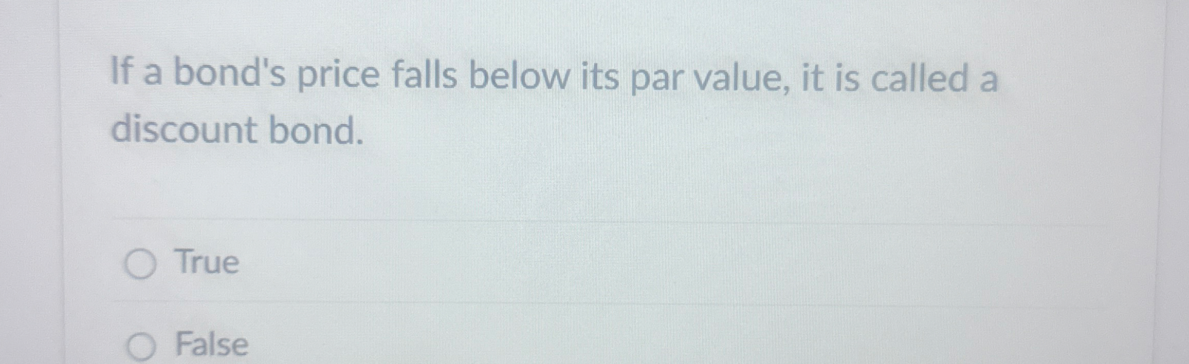 If a bond's price falls below its par value, it