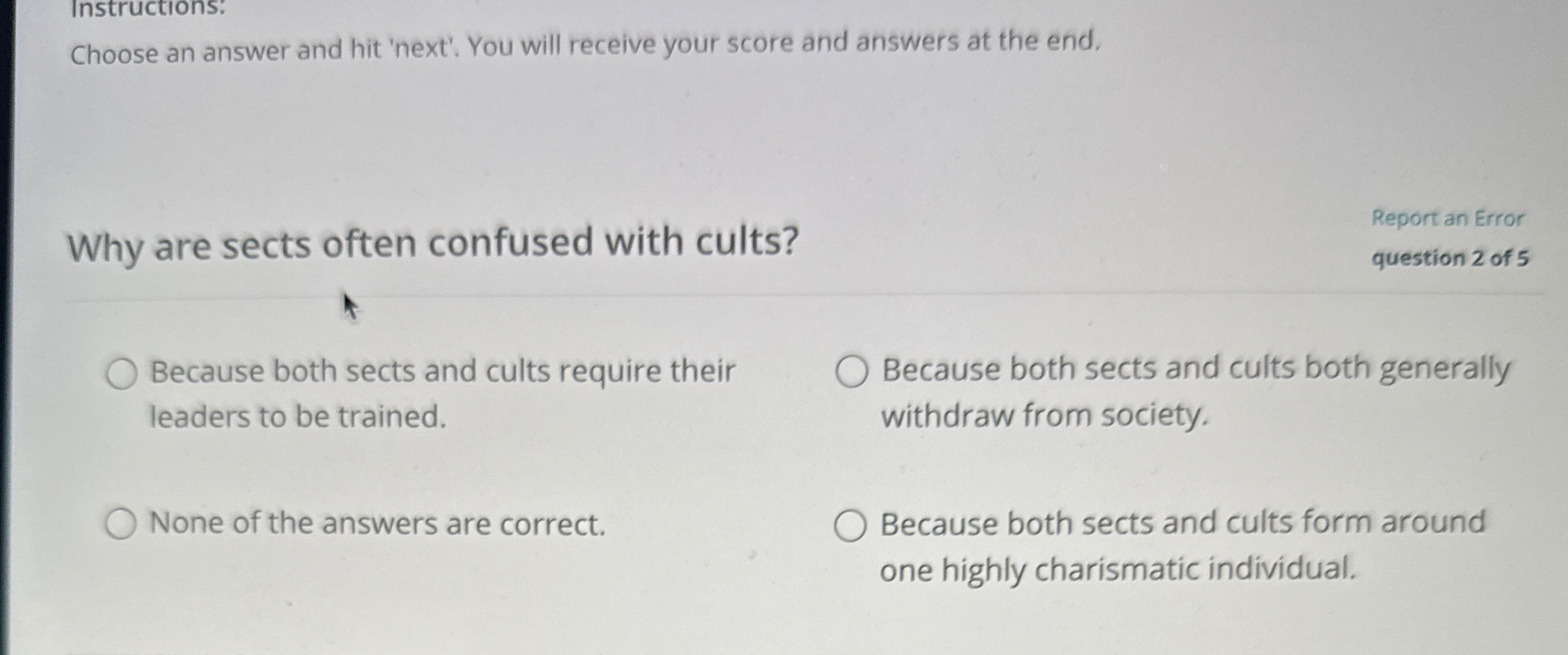 Instructions: Choose an answer and hit 'next'.