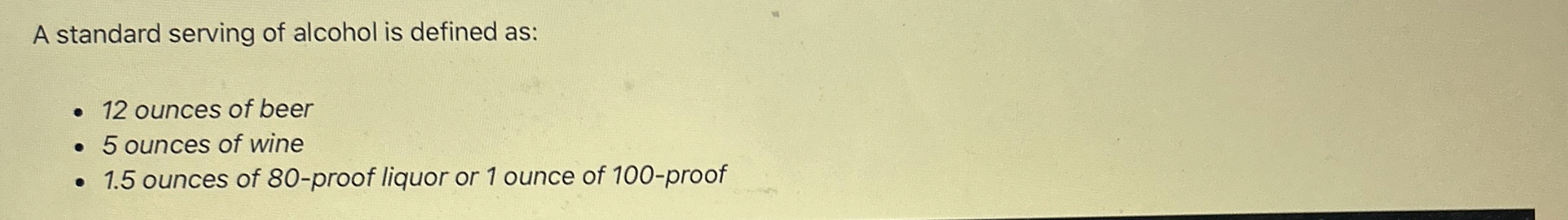 A standard serving of alcohol is defined as: 1 2