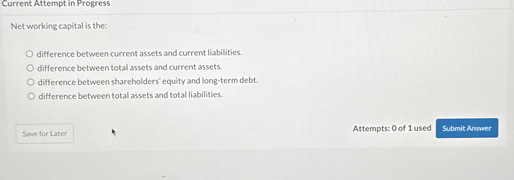 Current Attempt in Progress Net working capital
