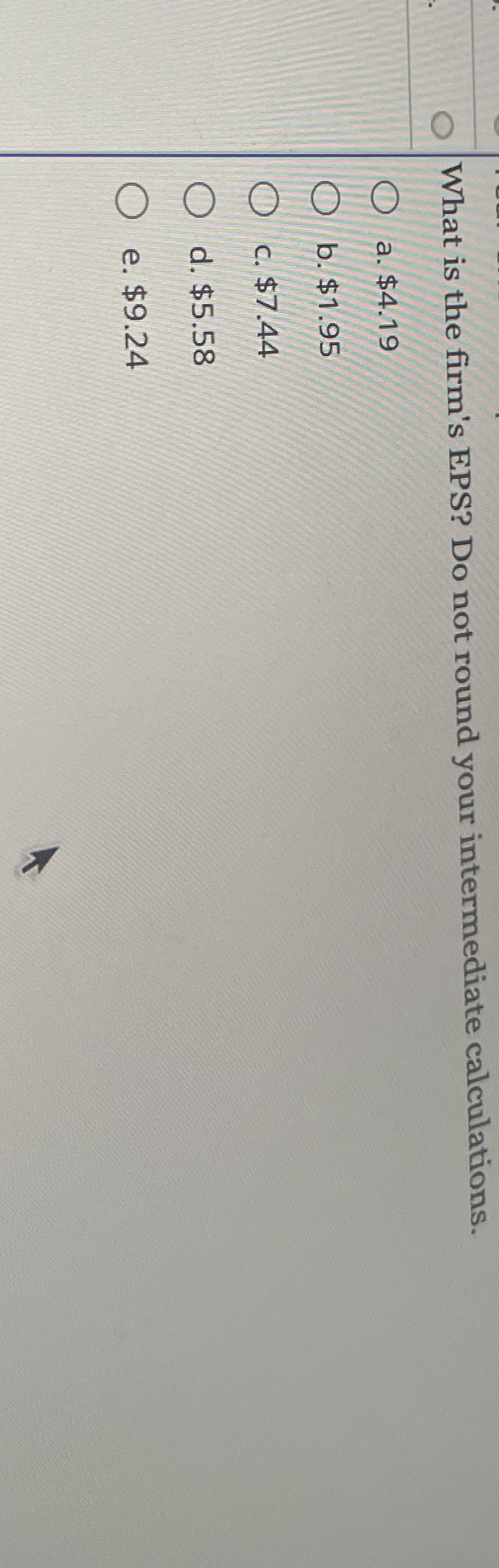 What is the firm's EPS? Do not round your