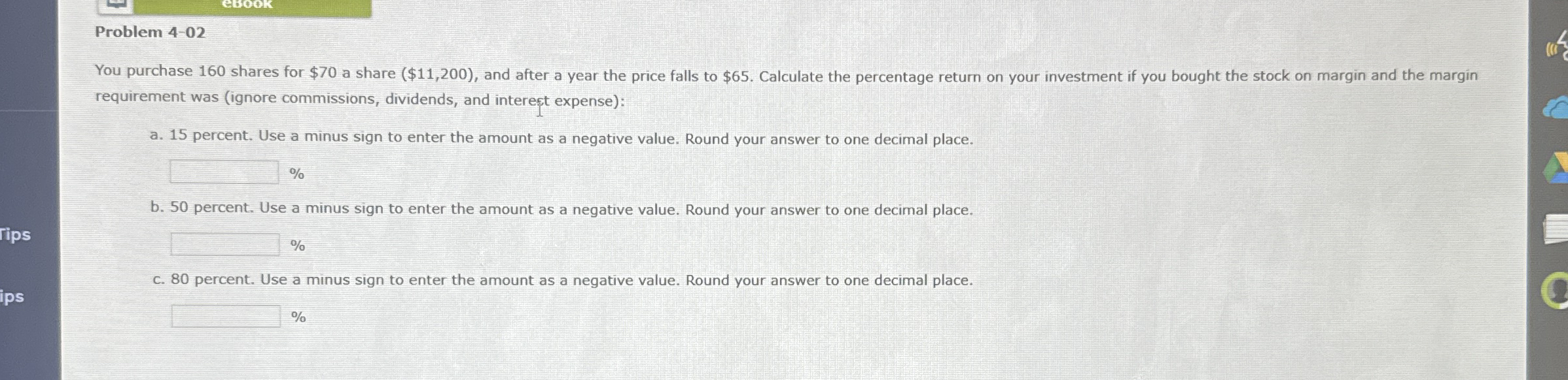 Problem 4 - 0 2 You purchase 1 6 0 shares for $ 7
