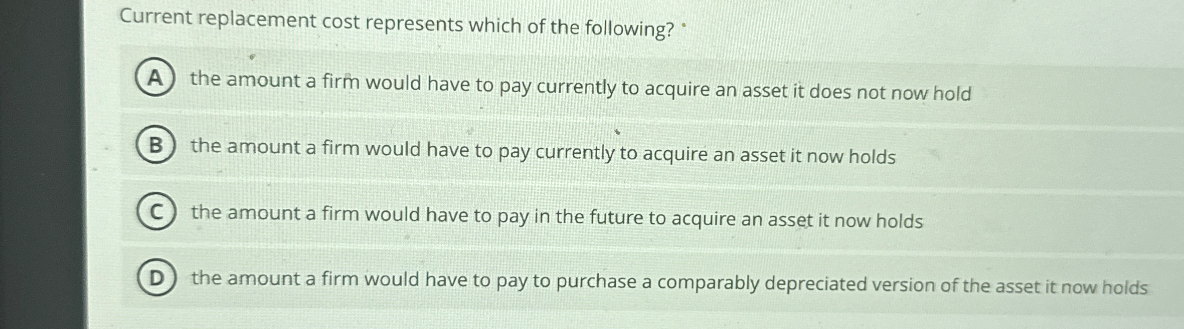 Current replacement cost represents which of the