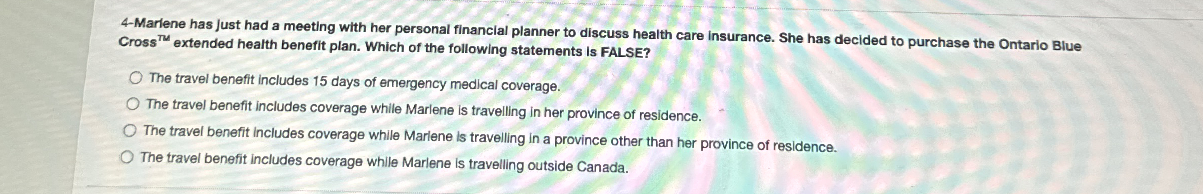 4 - Marlene has Just had a meeting with her
