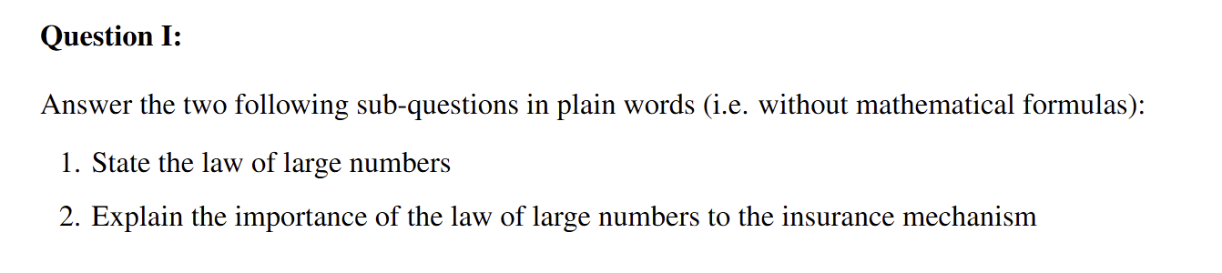 Question I: Answer the two following sub -