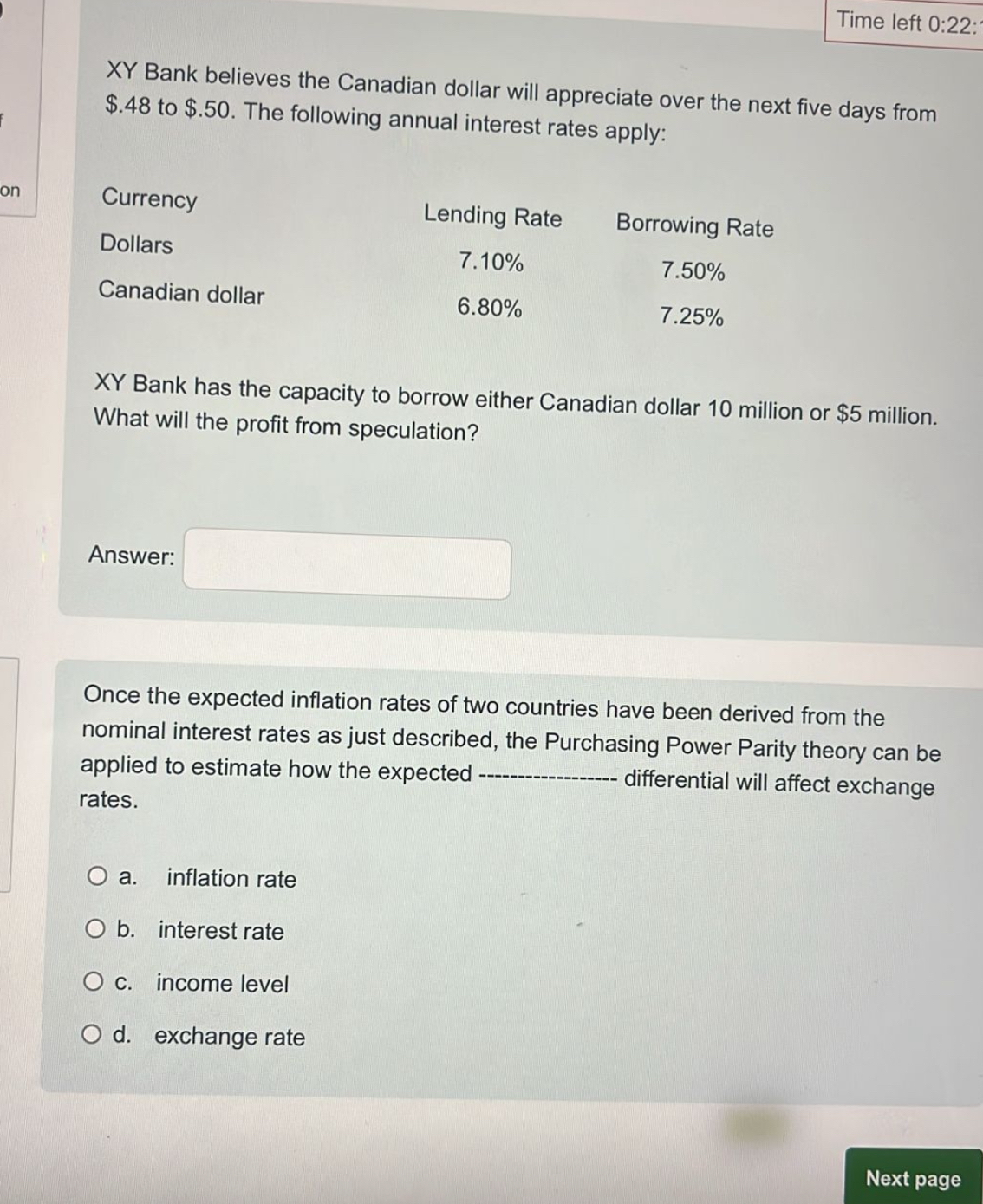 Time left 0 : 2 2 : XY Bank believes the Canadian