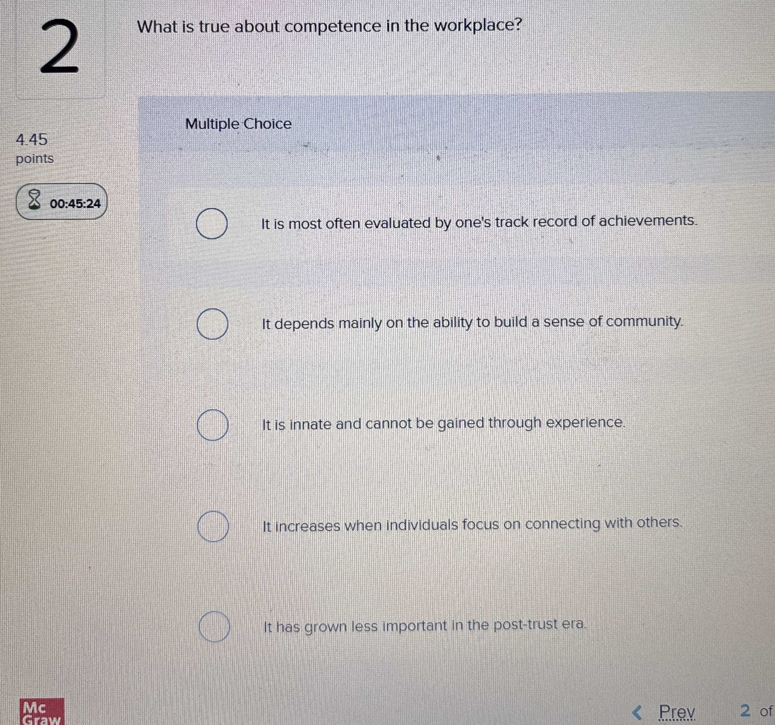 2 What is true about competence in the workplace?
