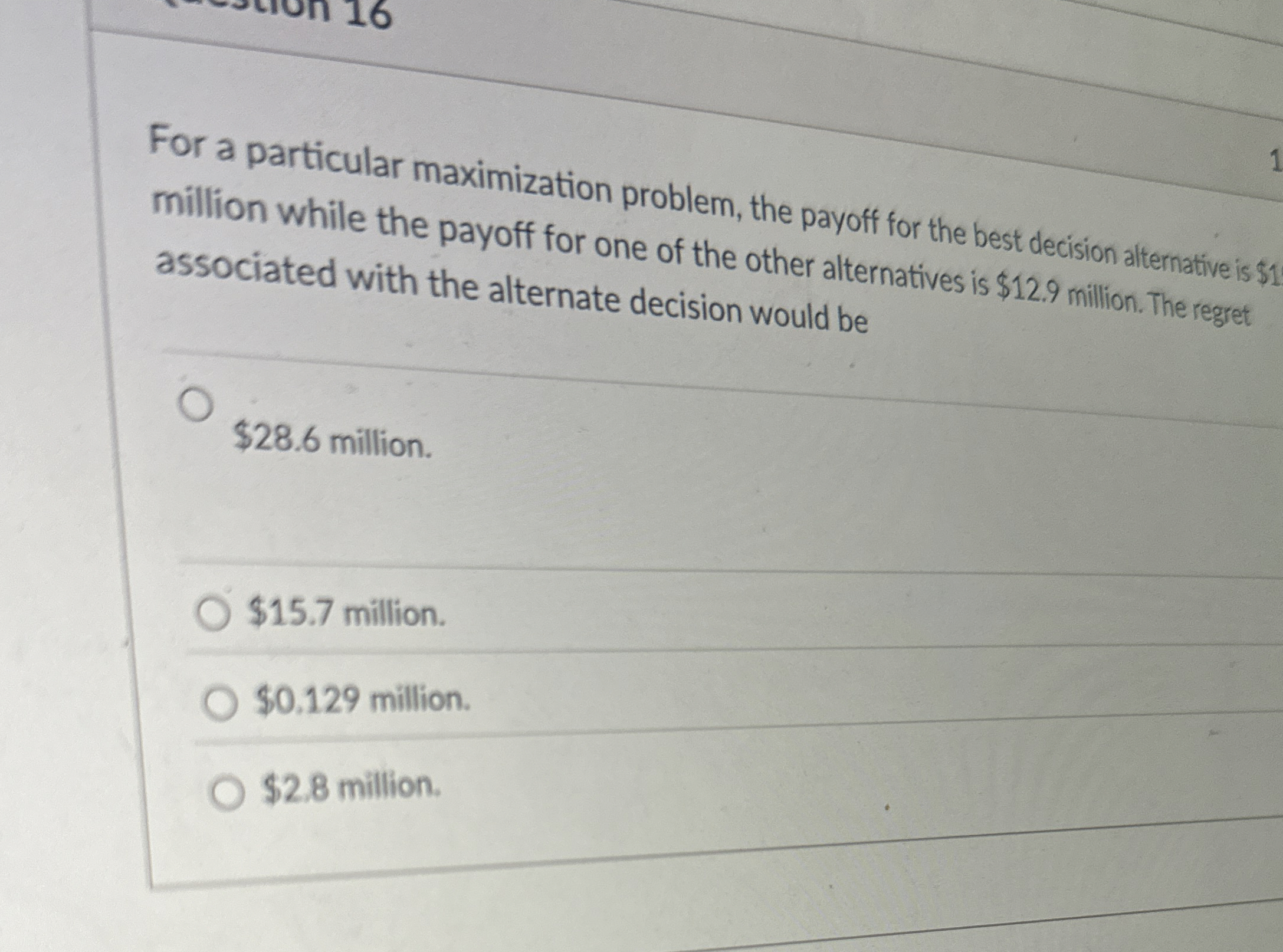 For a particular maximization problem, the payoff