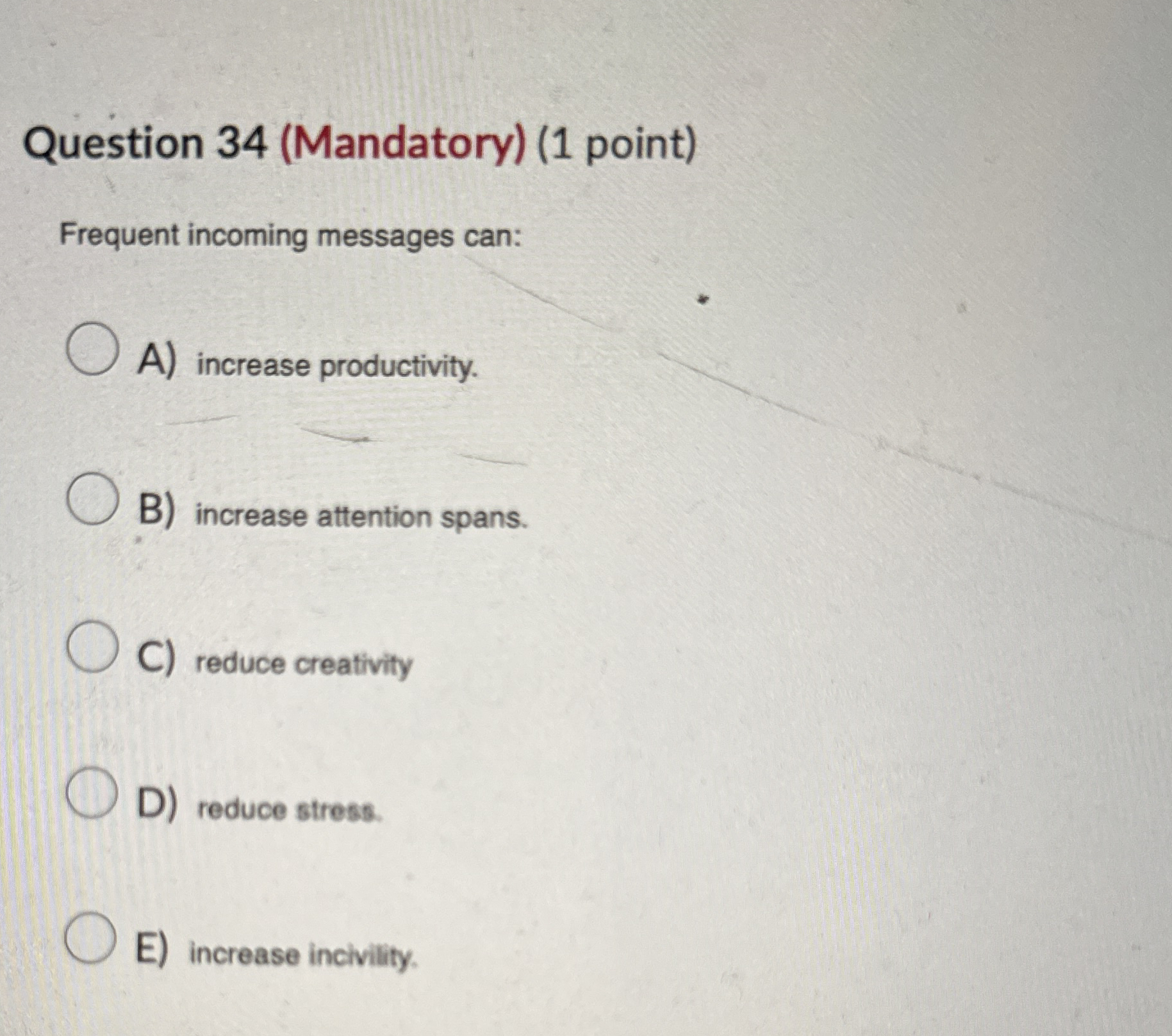 Question 3 4 ( Mandatory ) ( 1 point ) Frequent