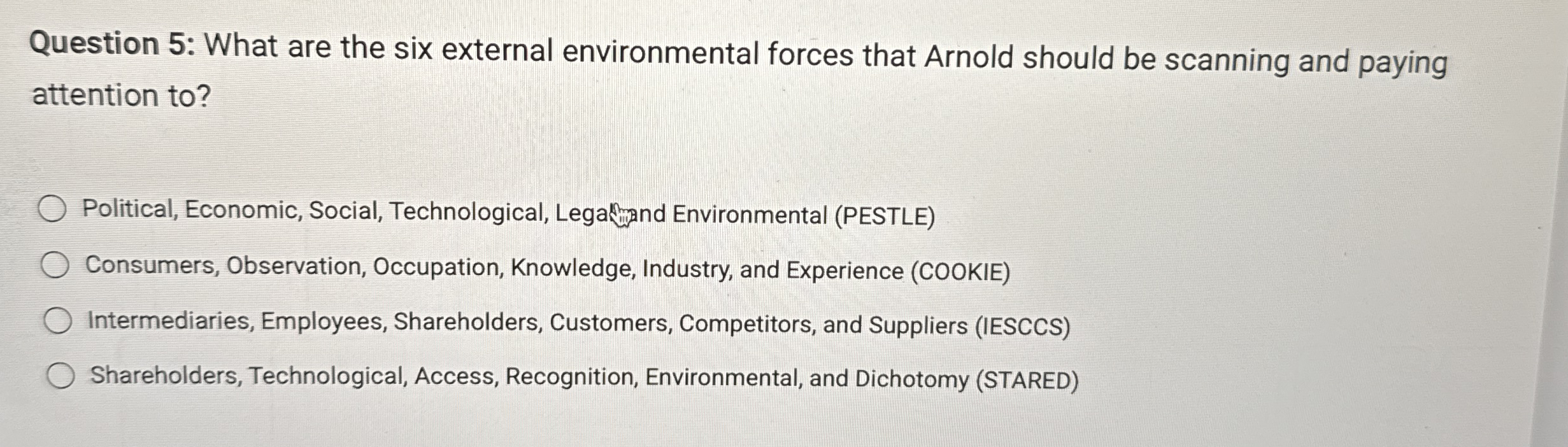 Question 5 : What are the six external