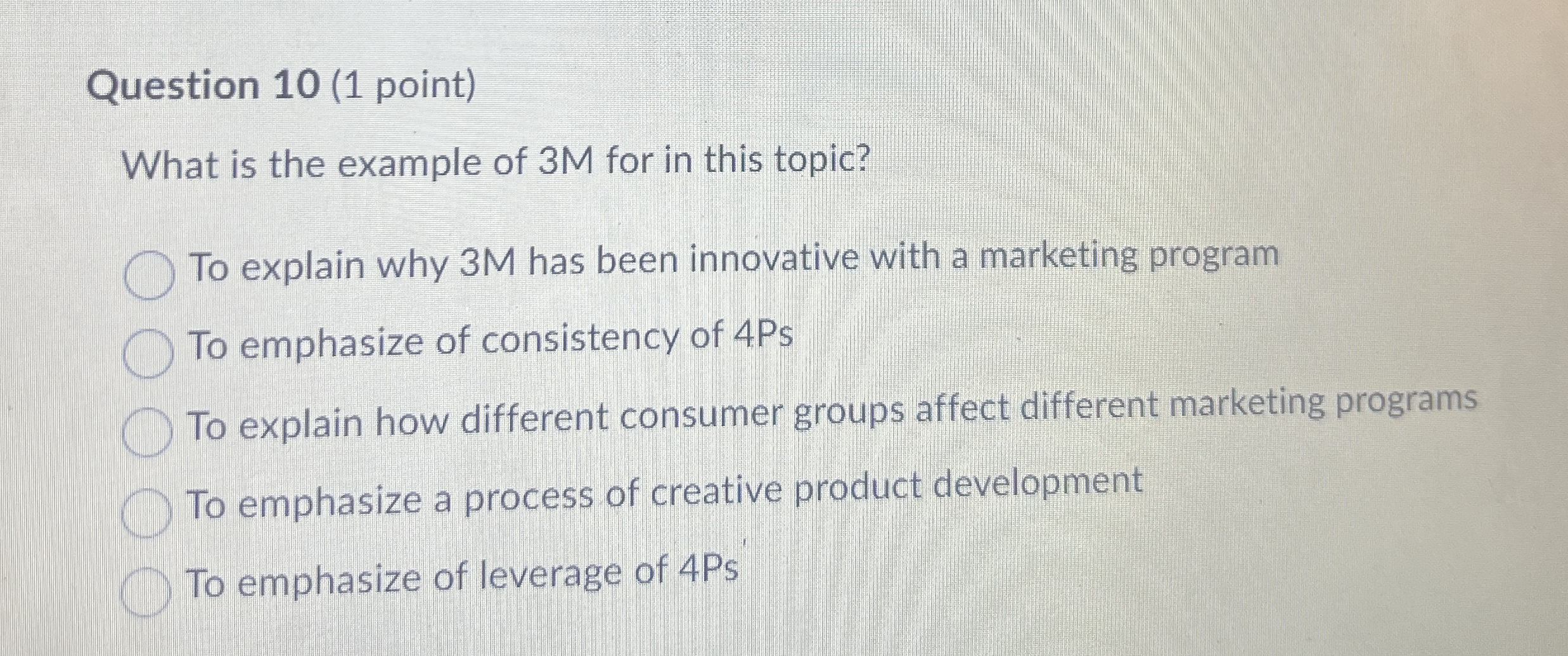 Question 1 0 ( 1 point ) What is the example of 3