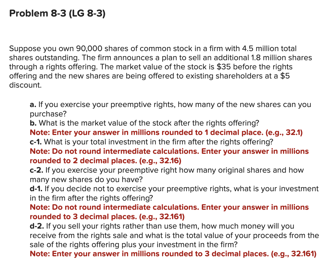 Problem 8 - 3 ( LG 8 - 3 ) Suppose you own 9 0 ,