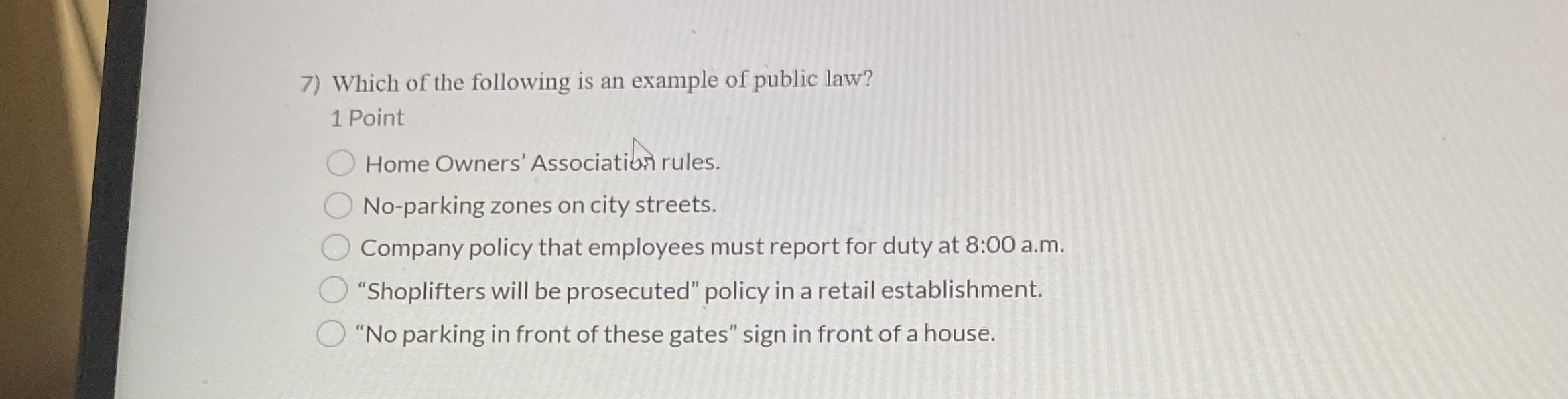 Which of the following is an example of public