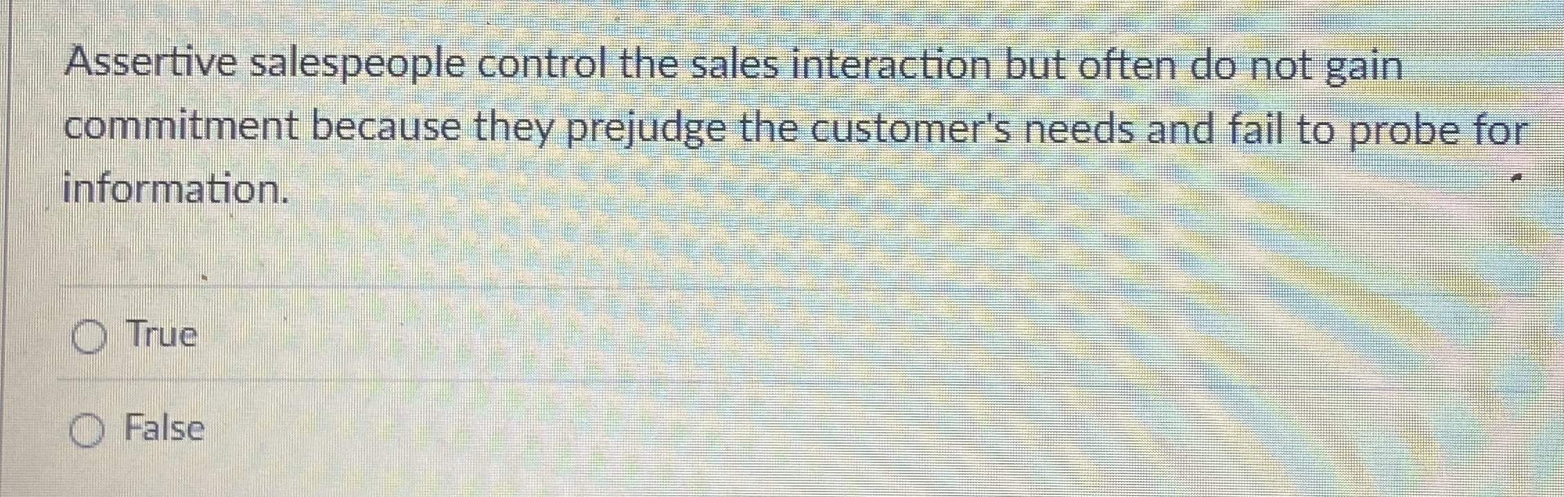 Assertive salespeople control the sales