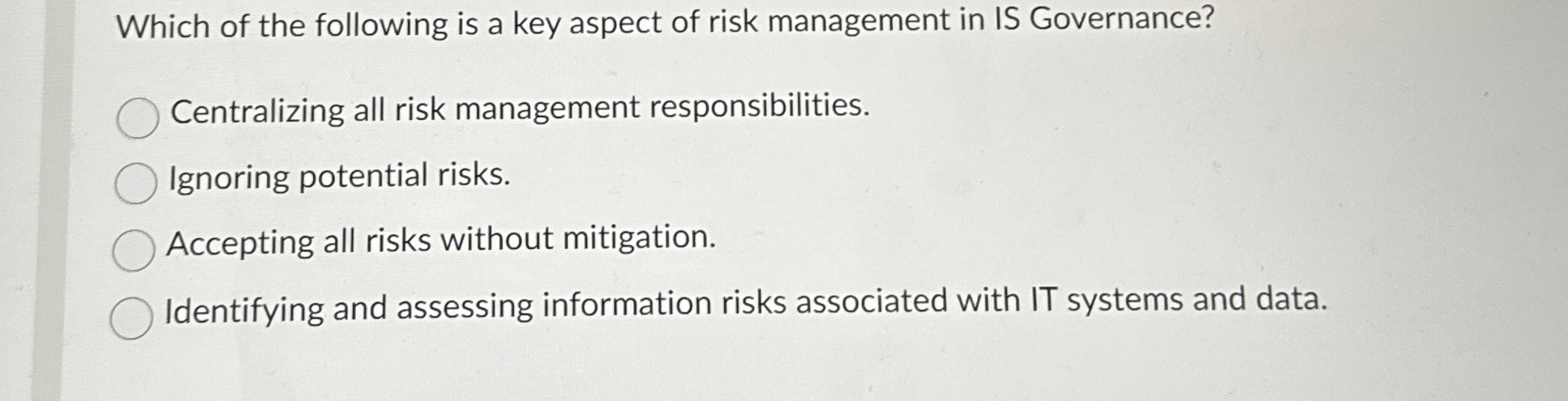 Which of the following is a key aspect of risk