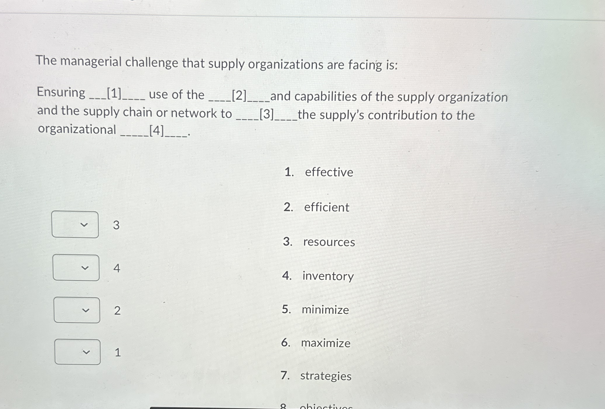 The managerial challenge that supply