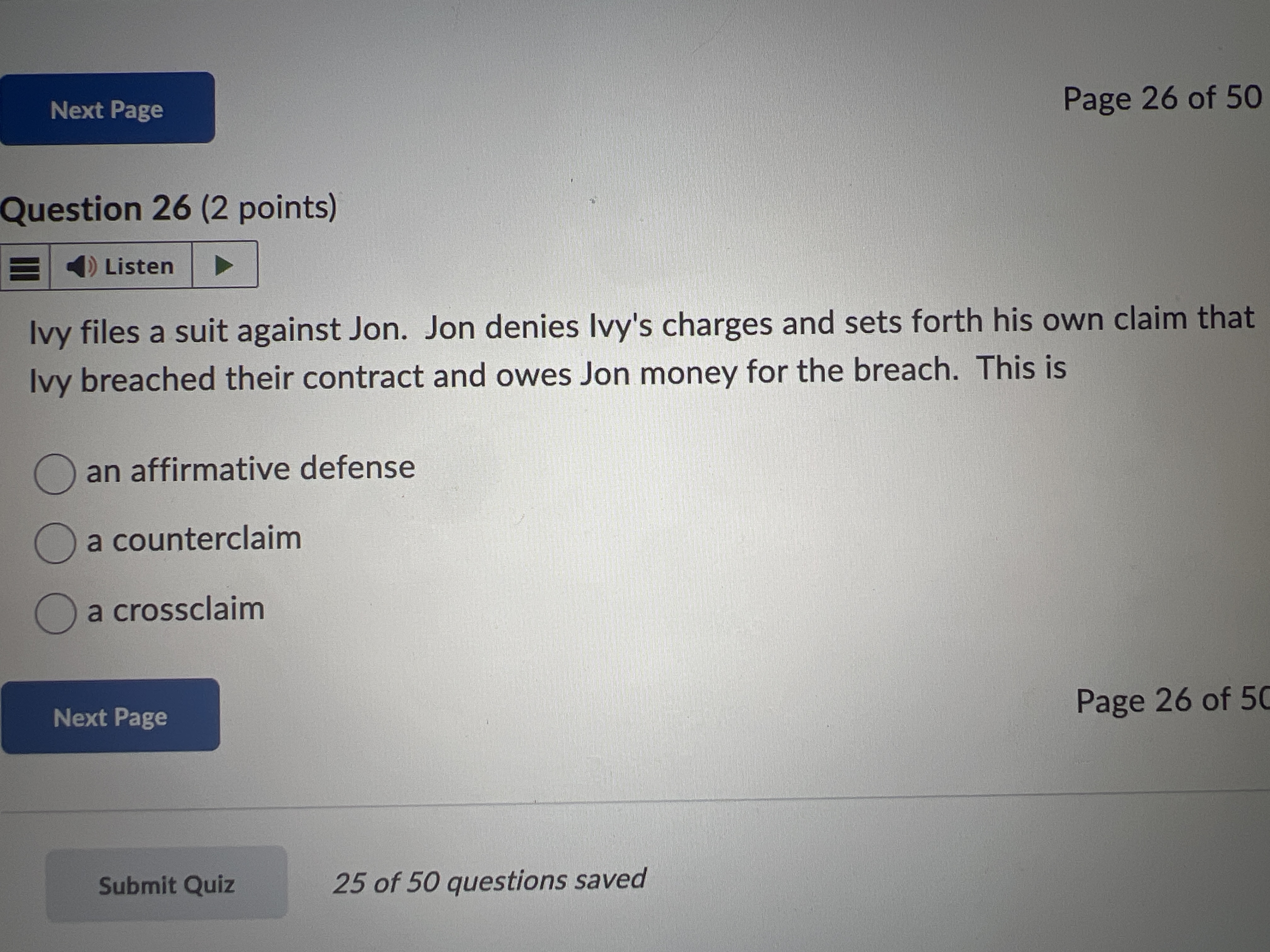 Question 2 6 ( 2 points ) Ivy files a suit
