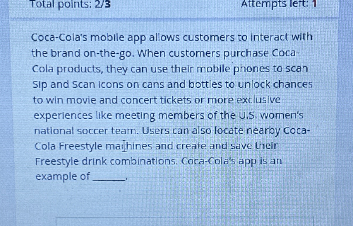 Total points: 2 3 Attempts lett: 1 Coca - Cola's