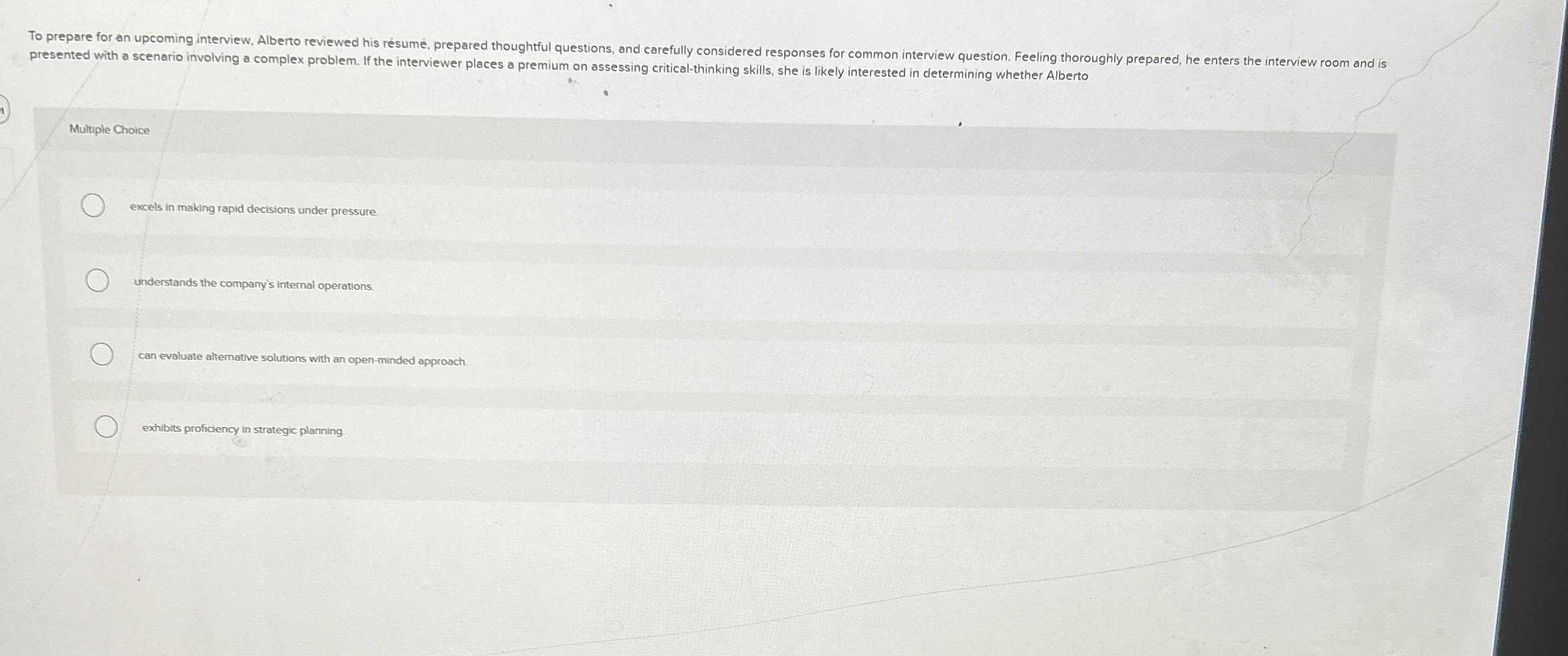 presented with a scenario involving a complex