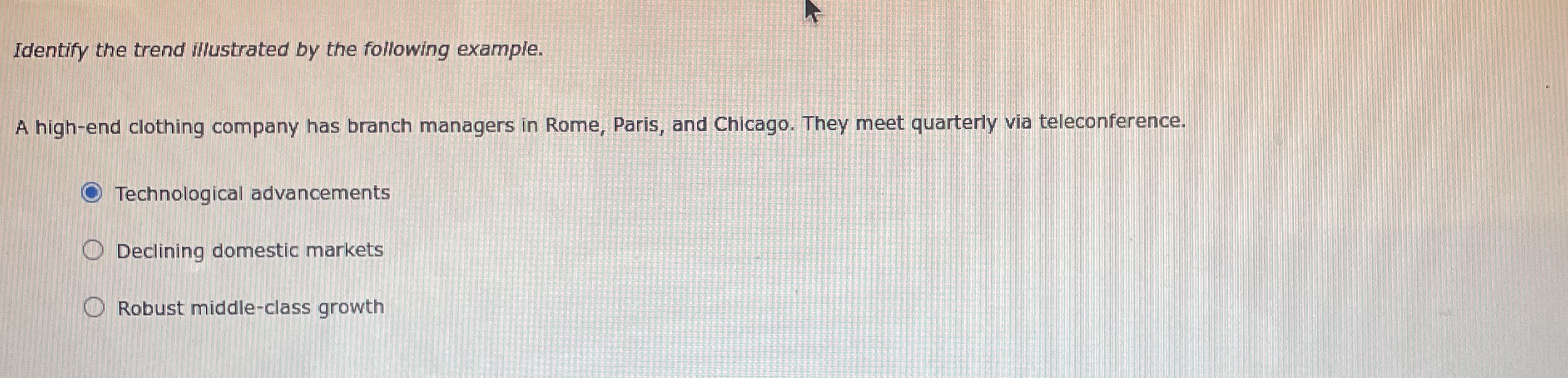 Identify the trend illustrated by the following