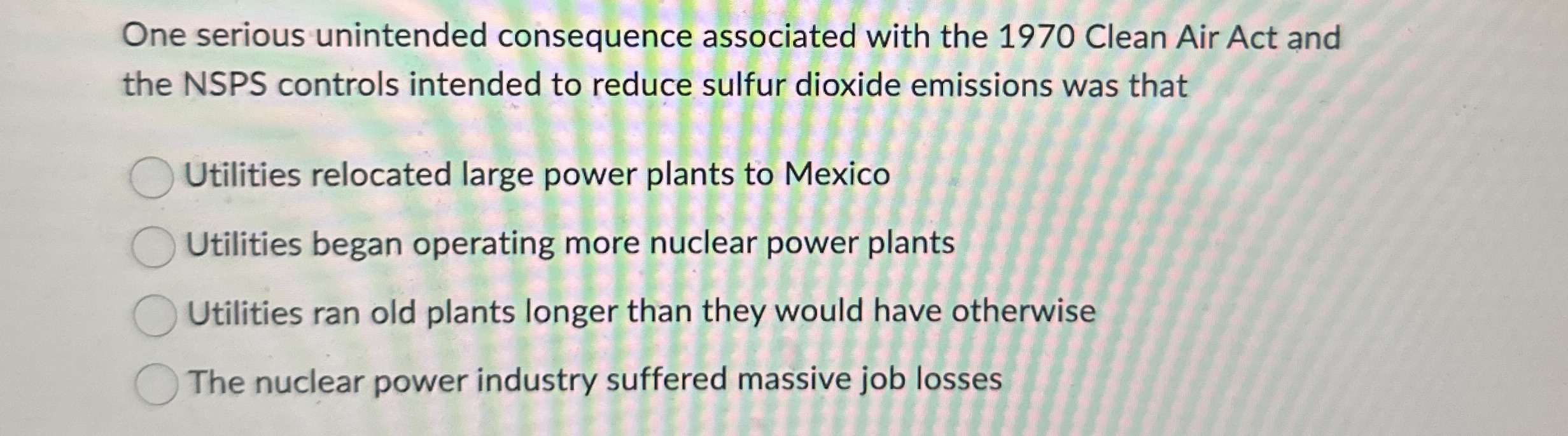 One serious unintended consequence associated