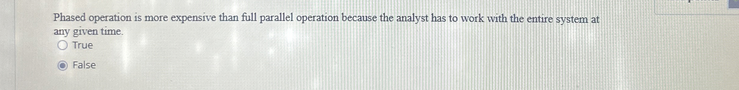 Phased operation is more expensive than full