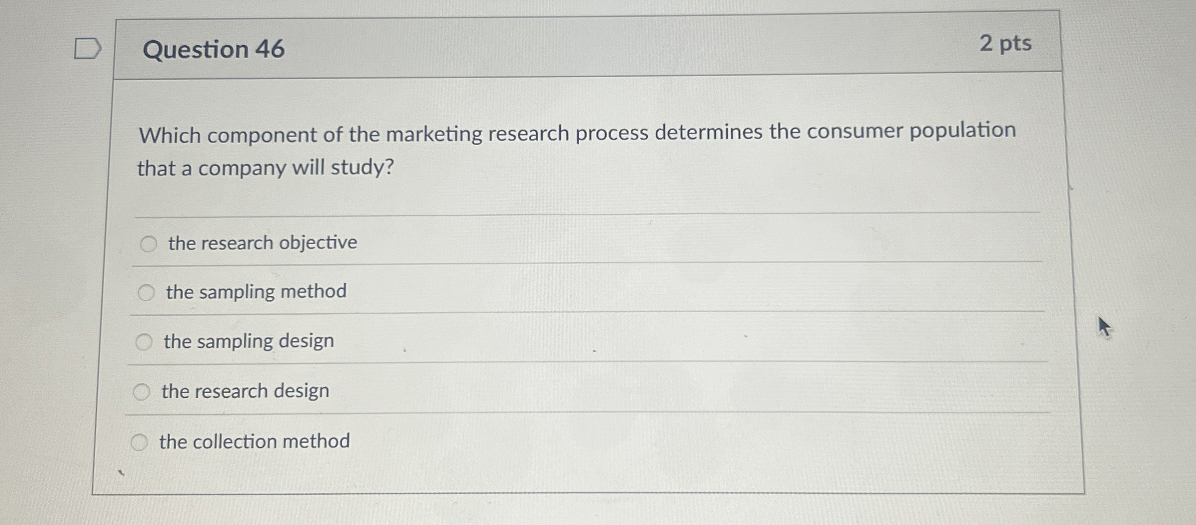Question 4 6 2 pts Which component of the