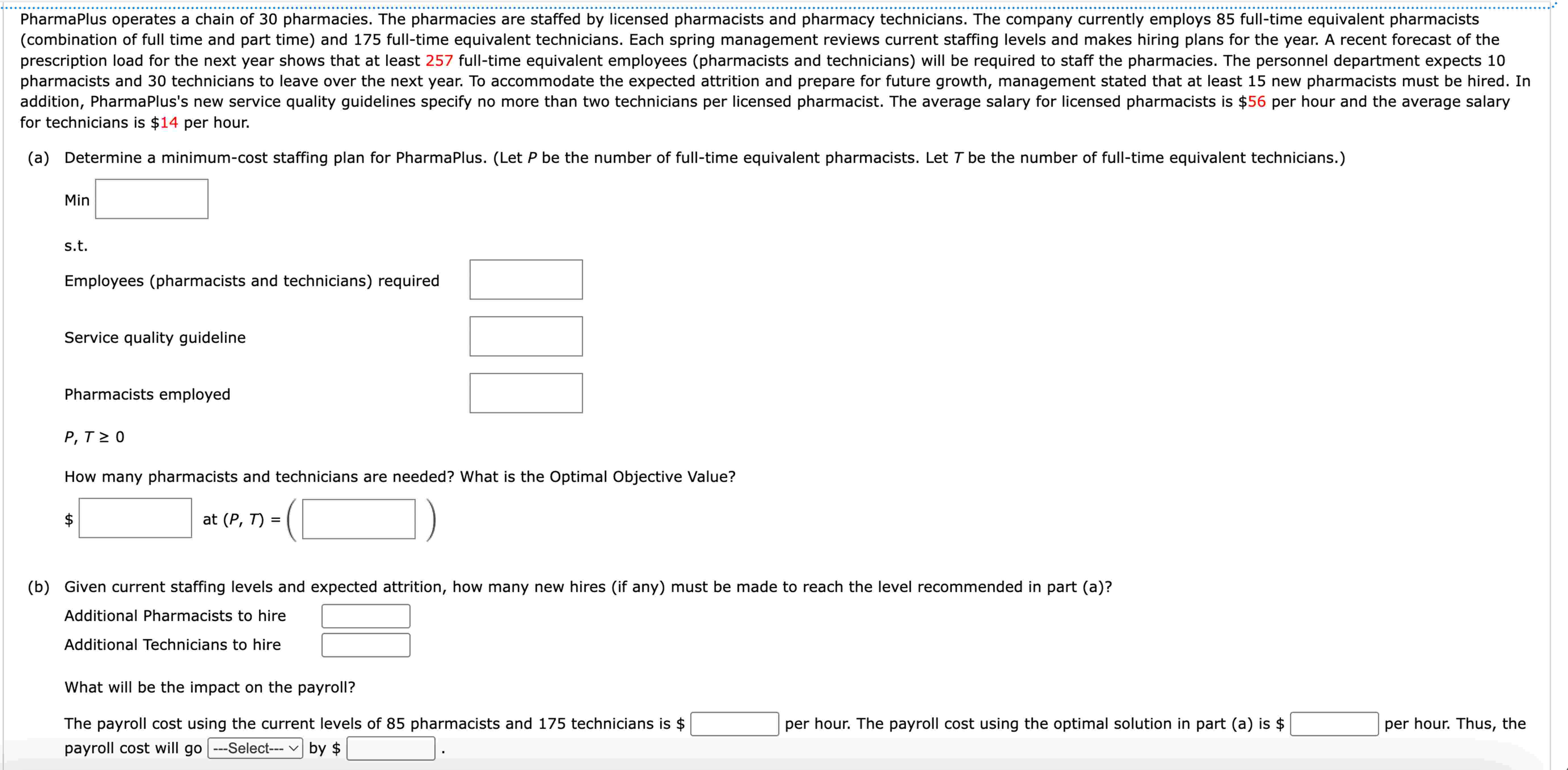 for technicians is \ ( \ $ 1 4 \ ) per hour. ( a