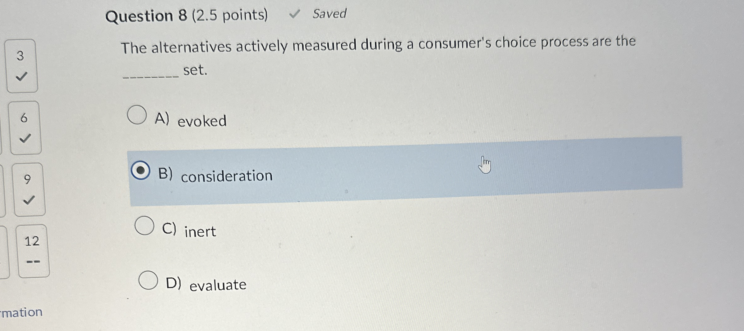 Question 8 ( 2 . 5 points ) Saved The